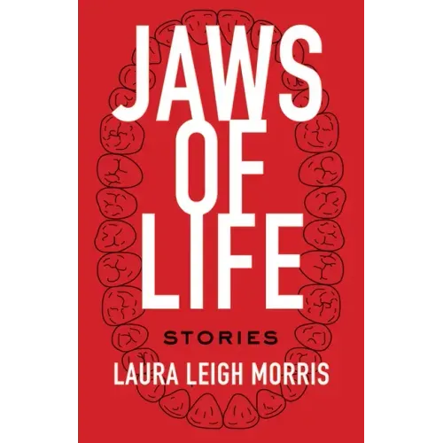 Jaws of Life: Stories
