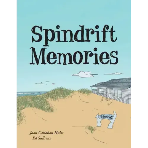 Spindrift Memories