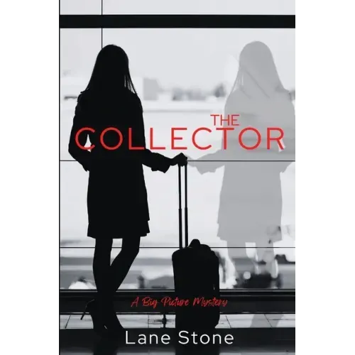The Collector: The Big Picture Trilogy