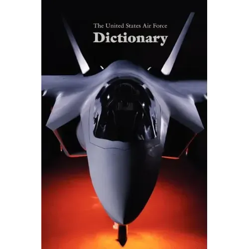 The United States Air Force Dictionary