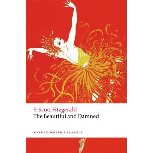 The Beautiful and Damned