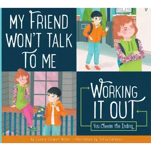 My Friend Won't Talk to Me