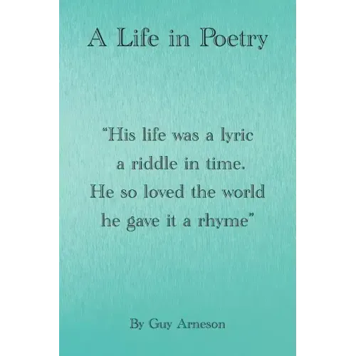 A Life in Poetry