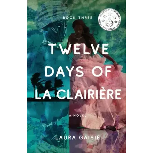 Twelve Days of La Clairière