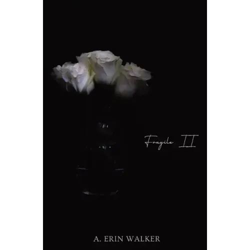 Fragile II