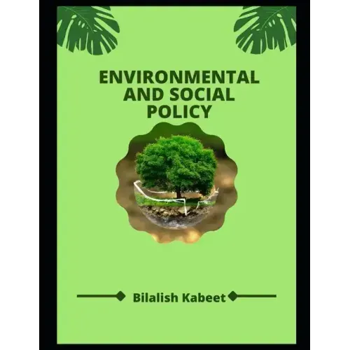 Environmental And Social Policy
