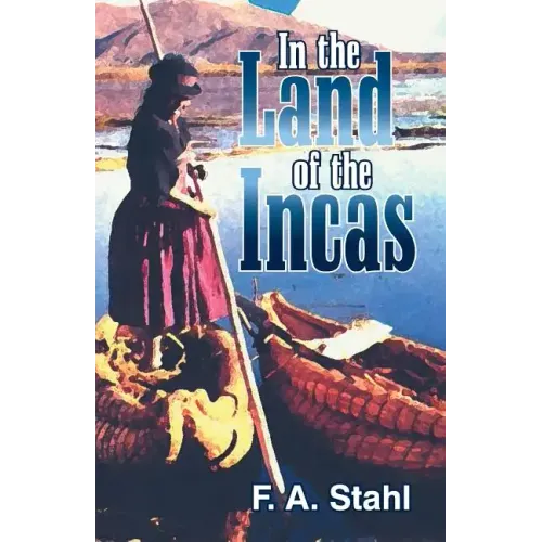 In the Land of the Incas
