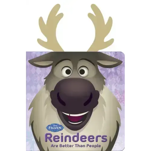 Frozen: Reindeers Are Better Than People