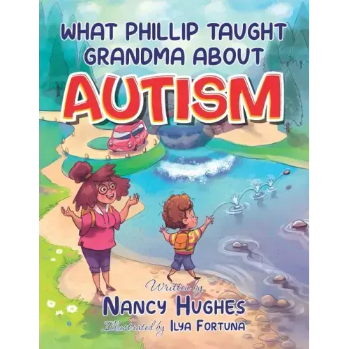 What Phillip Taught Grandma about Autism