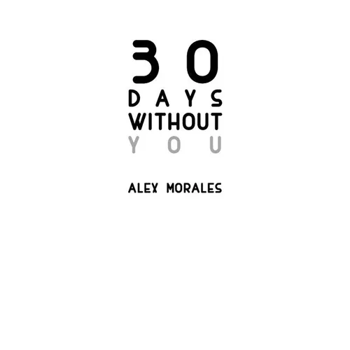 30 Days Without You