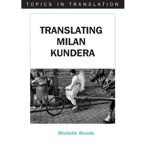 Translating Milan Kundera