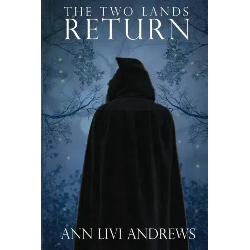 The Two Lands: Return