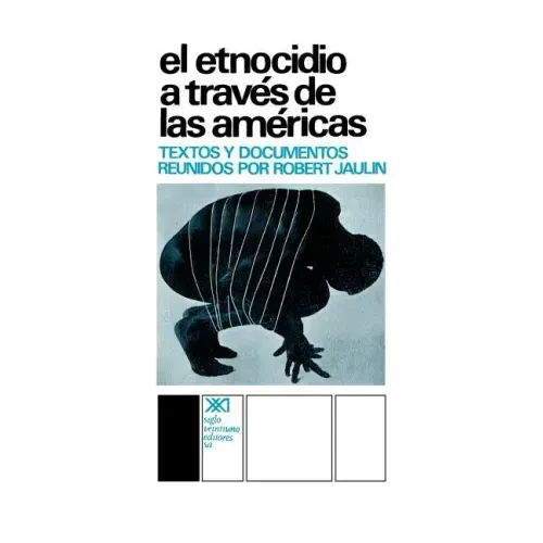 El Etnocidio Atraves de Las Americas