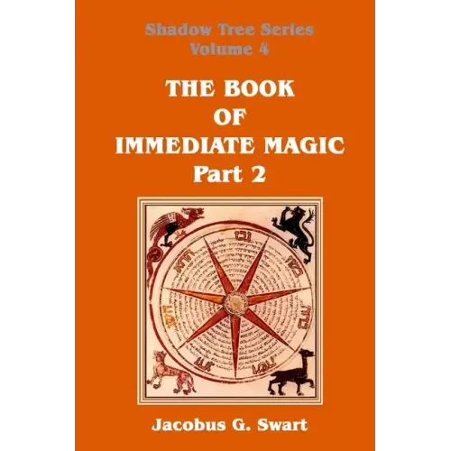 The Book of Immediate Magic - Part 2