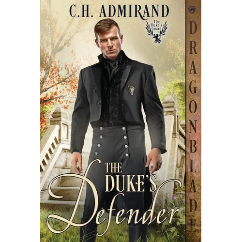 The Duke's Defender