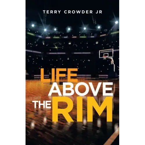 Life Above the Rim
