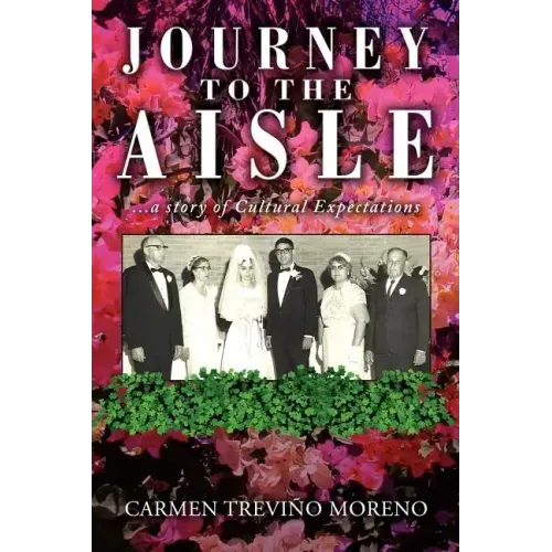 Journey to the Aisle ...a Story of Cultural Expectations