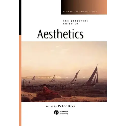 The Blackwell Guide to Aesthetics
