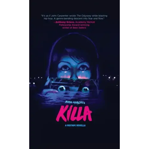 Killa: A Mixtape Novella (Best Indie Book Award(R) Winner)
