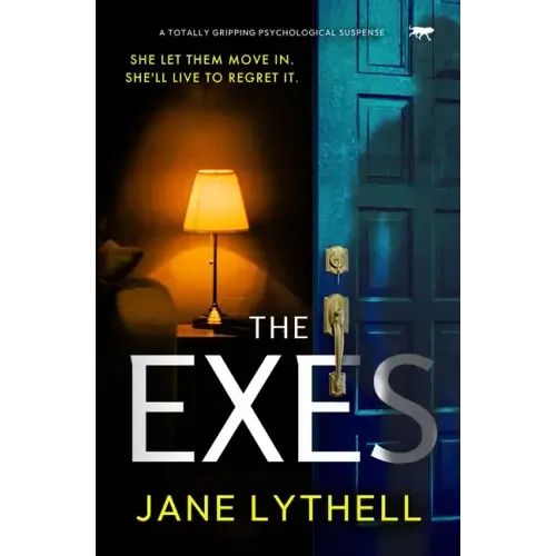 The Exes: A Totally Gripping Psychological Suspense