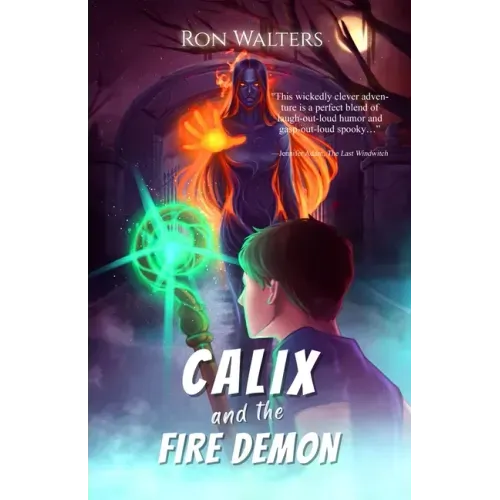 Calix and the Fire Demon