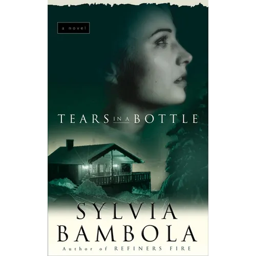 Tears in a Bottle