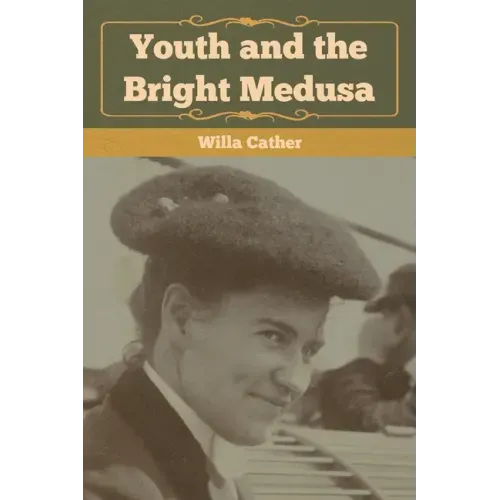 Youth and the Bright Medusa