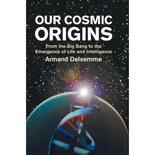 Our Cosmic Origins