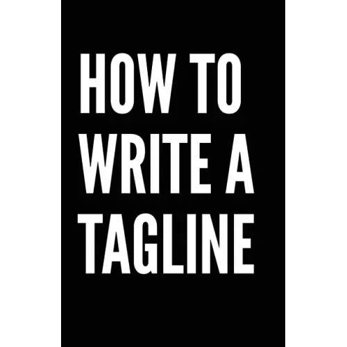 How to write a tagline