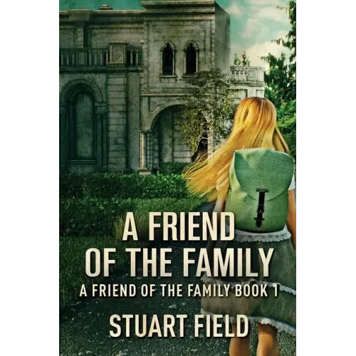 A Friend Of The Family