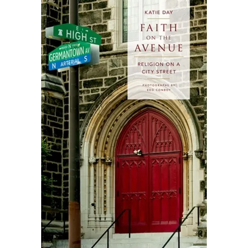 Faith on the Avenue: Religion on a City Street