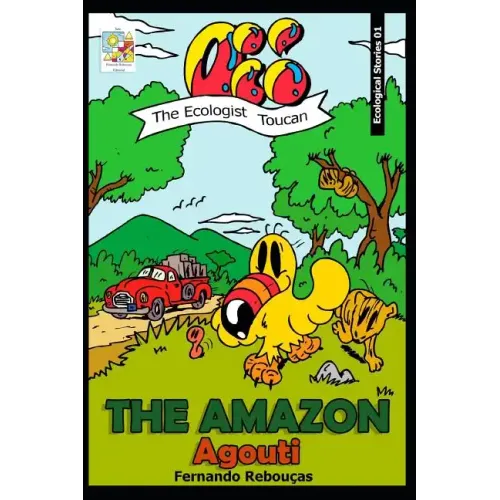 Oi! the Ecologist Toucan - The Amazon Agouti