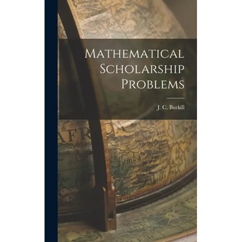 Mathematical Scholarship Problems