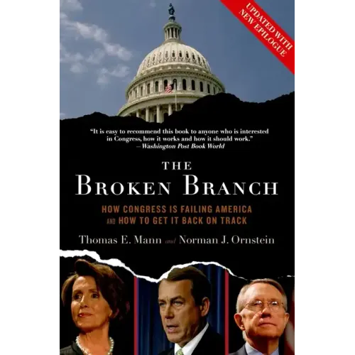 Broken Branch: How Congress Is Failing America and How to Get It Back on Track