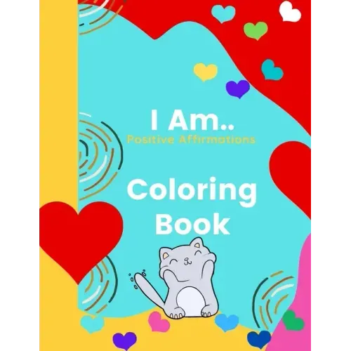 I Am Coloring Book: Words of Affirmation