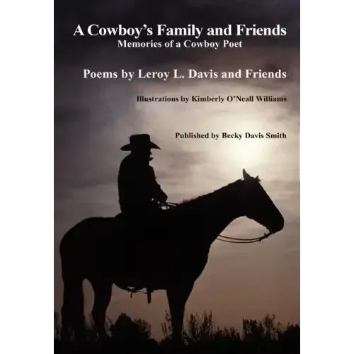 A Cowboy's Family and Friends