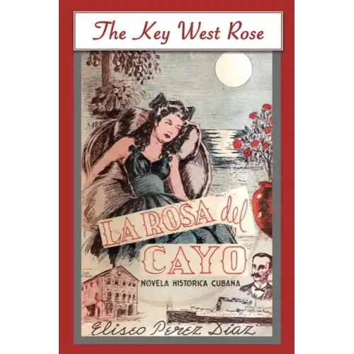The Key West Rose