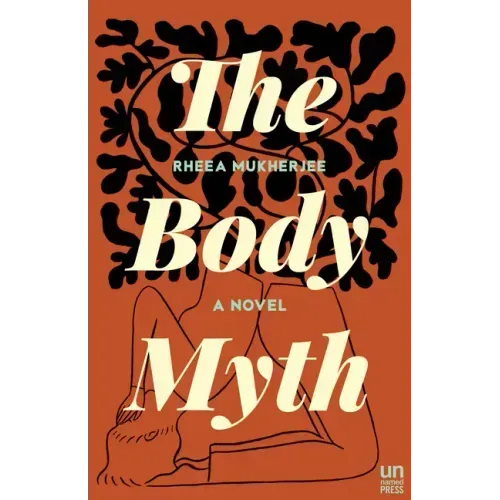 The Body Myth