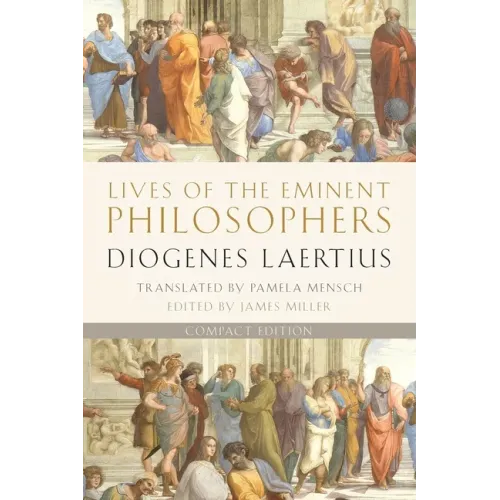 Lives of the Eminent Philosophers: Compact Edition