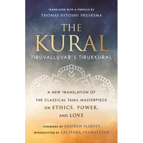 The Kural: Tiruvalluvar's Tirukkural