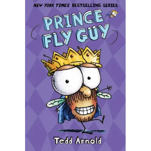 Prince Fly Guy (Fly Guy #15): Volume 15