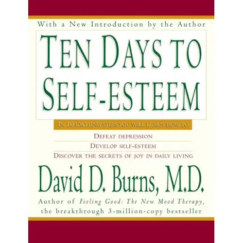 Ten Days to Self-Esteem