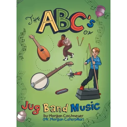 The Abc's of Jug Band Music