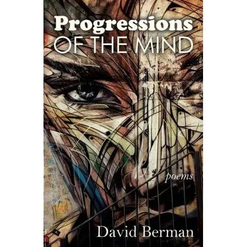 Progressions of the Mind: Poems