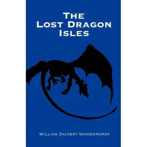 The Lost Dragon Isles