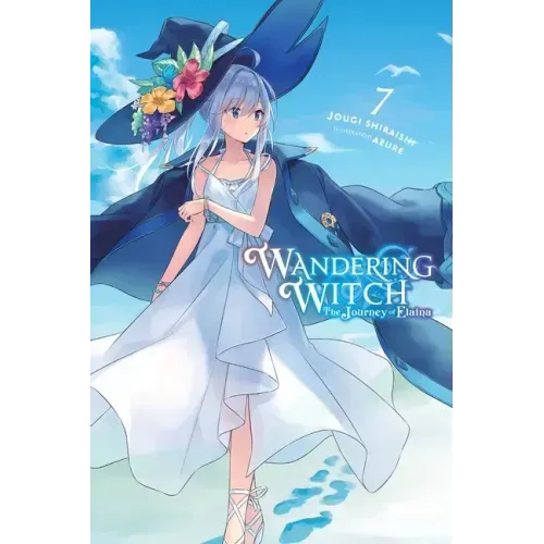 Wandering Witch: The Journey of Elaina, Vol. 7 (Light Novel): Volume 7