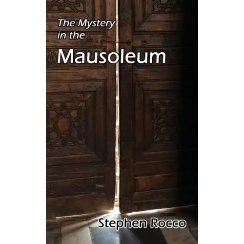 The Mystery in the Mausoleum