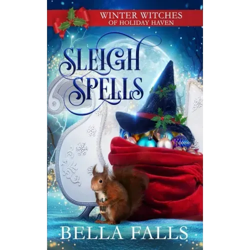 Sleigh Spells: A Christmas Paranormal Cozy Mystery