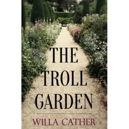 The Troll Garden