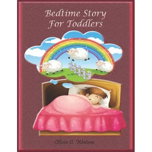 Bedtime Story for Toddlers: Story Books to Read at Bedtime and Children Stories